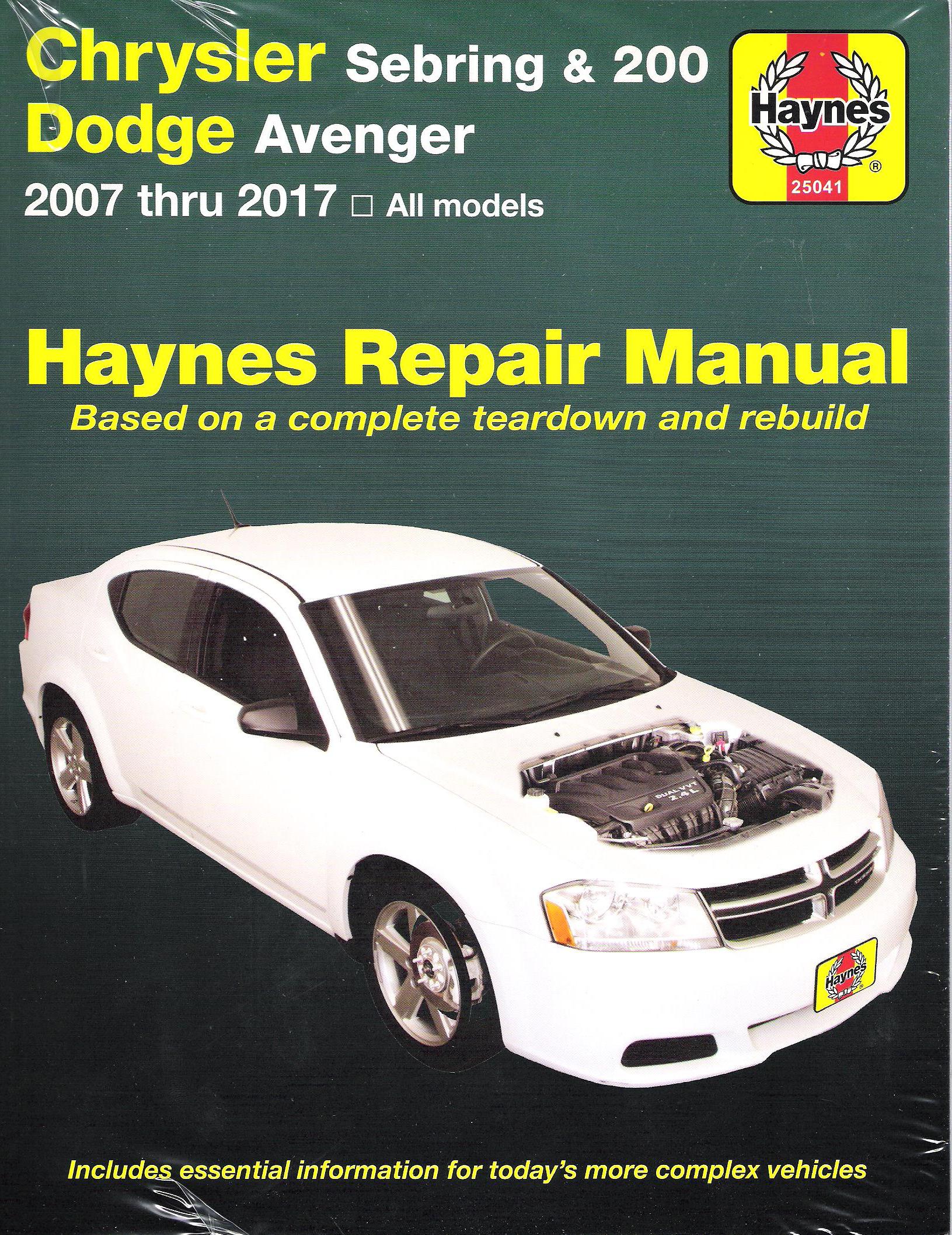 2007 - 2017 Chrysler Sebring & 200 Dodge Avenger Haynes Repair Manual